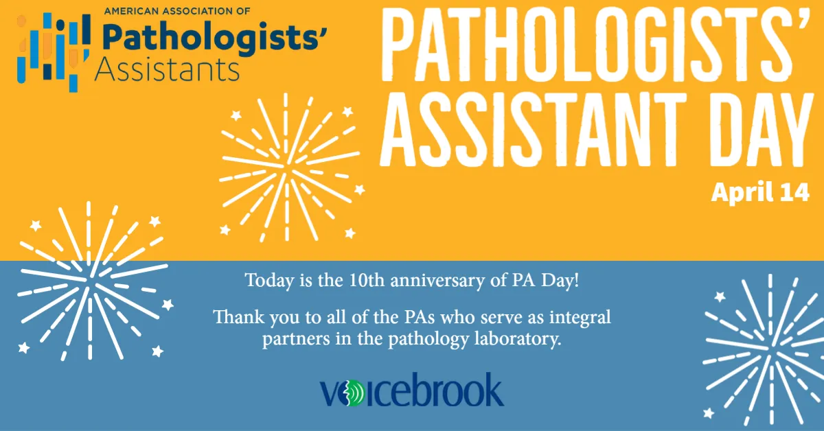 Ten Years of Celebrating Pathologists' Assistants